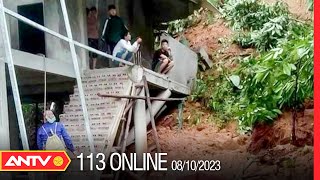 Bản tin 113 online ngày 8\/10: Sập tường nhà sau mưa lớn khiến một bé gái tử vong thương tâm | ANTV