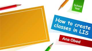 Steps in Creating New Class or Section in DepEd LIS (Learners Information System), BOSY  Preparation