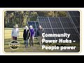 Community power hubs  people power