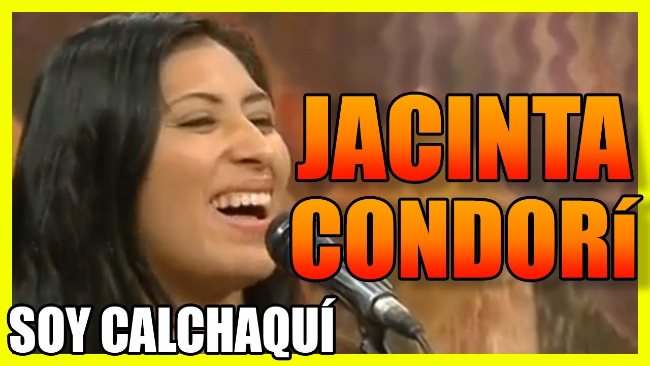 JACINTA CONDORI - SOY CALCHAQUÍ | huayno | Folclore | Salta | 2019 |