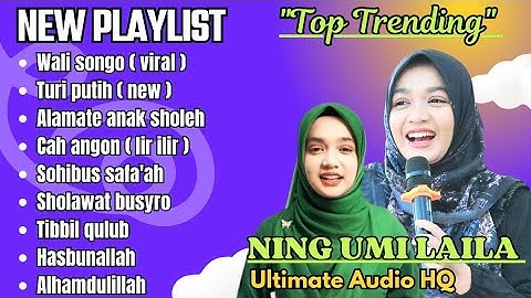 SHOLAWAT FULL ALBUM NING UMI LAILA TERBARU 2024 TOP TRENDING ( VIDEO VERSION ) .