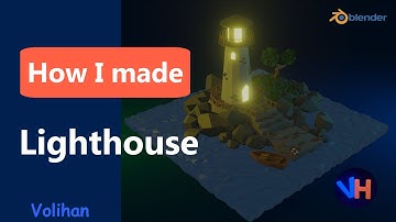 Lighthouse Blender 2.83 |  Low Poly 3d Modeling Timelapse