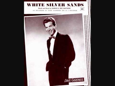 Gerry Grant — Dave Gardner - White Silver Sands (1957)