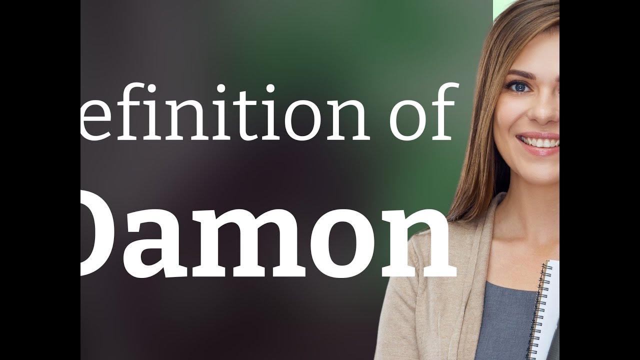 damon-what-is-damon-meaning-youtube