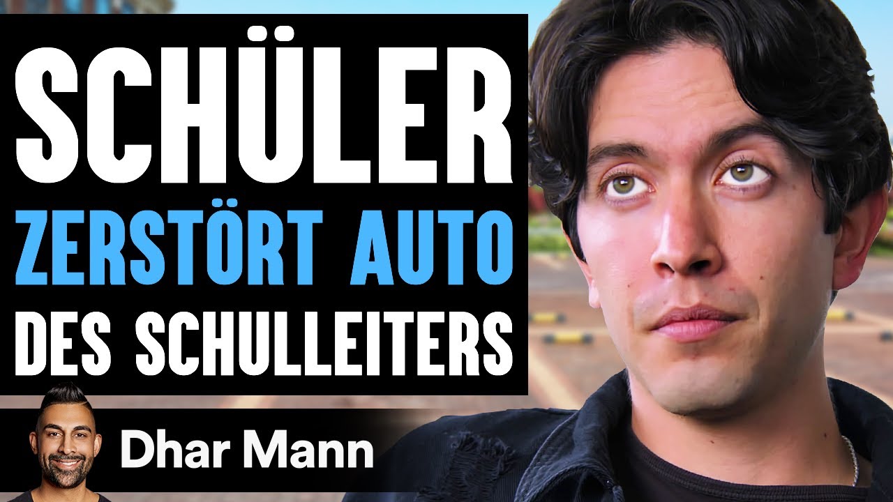 SCHÜLER ZERSTÖRT Auto Des Schulleiters | Dhar Mann Studios