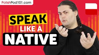 Fix Your Polish Speaking in 2 Hours