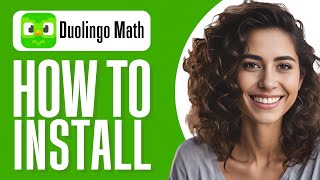 How To Install Duolingo Math on Android (Step By Step)