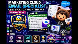Marketing Cloud Email Specialist Certification Maintenance (Spring '26) | Salesforce Badge | Quiz