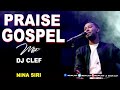 Praise gospel mix  dj clef   swahili praise worship mix   powerful swahili worship