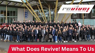 What Revive! means to us