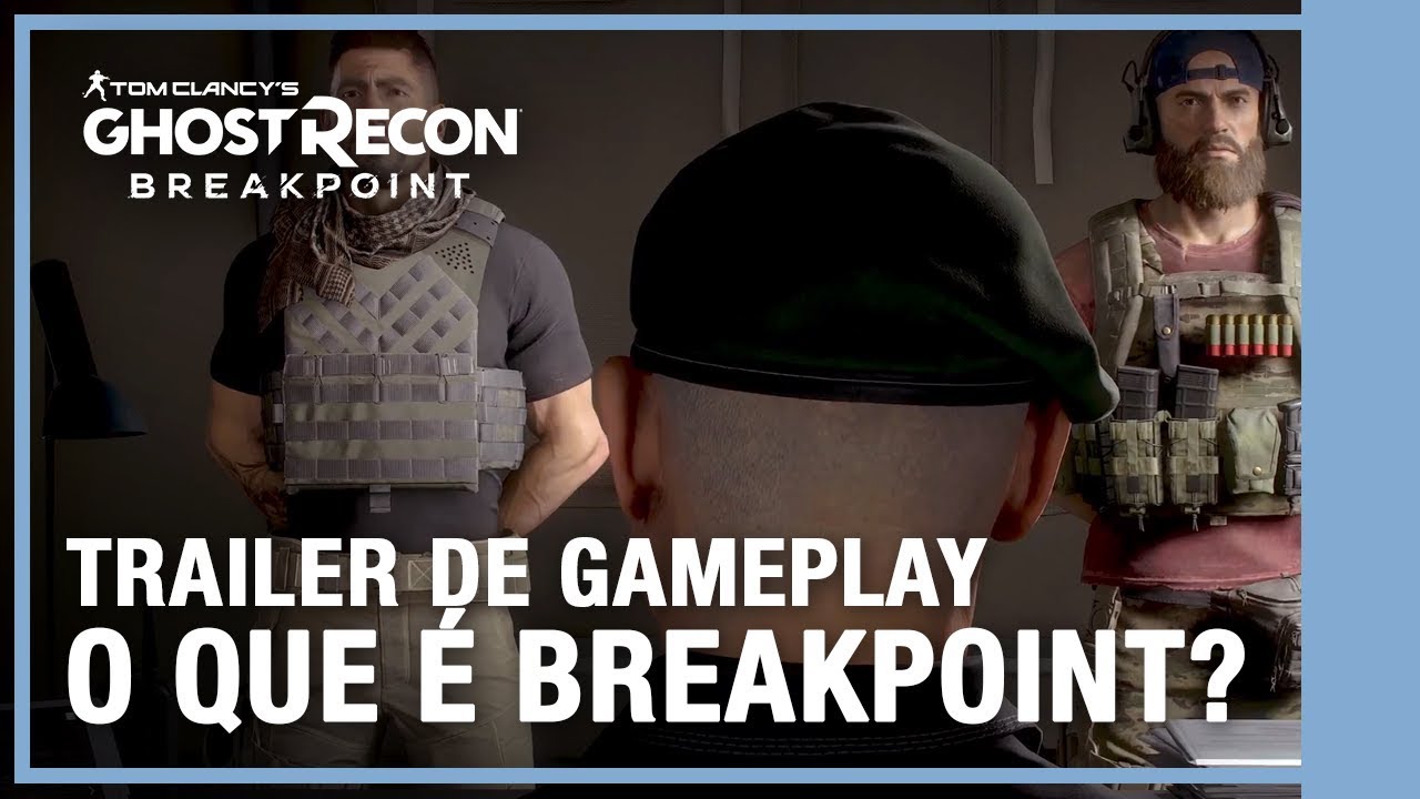 O Que é Breakpoint? - Trailer de Gameplay ghost recon breakpoint trailer