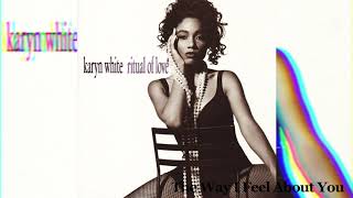 Video thumbnail of "Karyn White- The Way I Feel About You"