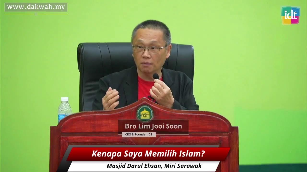 21 Oktober 2022 Kenapa Saya Memilih Islam? || Bro Lim Jooi Soon