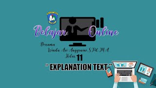 BELAJAR DIRUMAH | KELAS BAHASA INGGRIS | EXPLANATION TEXT KELAS 11 | SMA NEGERI 1 MANGGAR