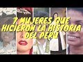 TOP: Las 7 mujeres que hicieron la Historia del Perú