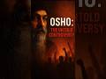 OSHO: The Untold Controversy #shorts #shortsfeed #osho #oshoquotes