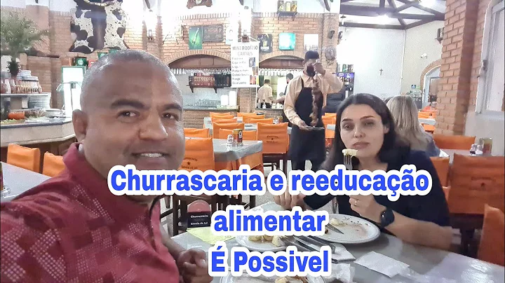 Projeto Emagrecendo com PryMazzei /aps vrios anos fomos na churrascaria