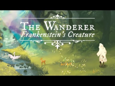 Прохождения игры: The Wanderer Frankenstein’s Creature. Часть 1 (Fezil_Fix)