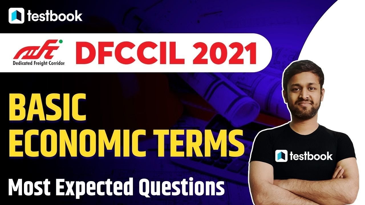 DFCCIL Exam 2021 | Basic Economic Terms | GK for DFCCIL Executive & Jr. Executive Exam | Shubham sir