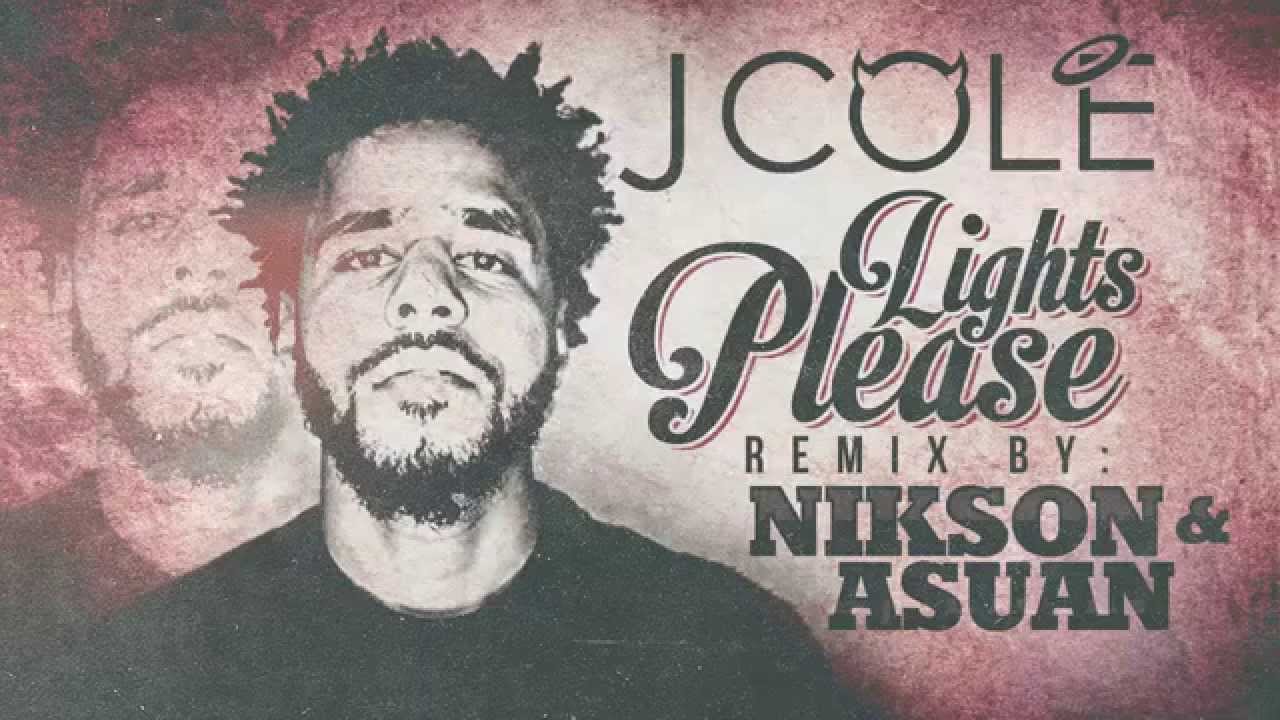J. Cole Lights please (Remix by Nikson & Dj Asuan) YouTube