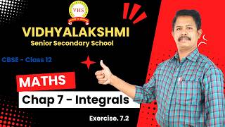 Class 12 Math NCERT | Chapter 7 Integral | Ex 7.2 Solution |