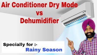 Air conditioner Dry mode vs Dehumidifier Explained in Hindi by Emm Vlogs