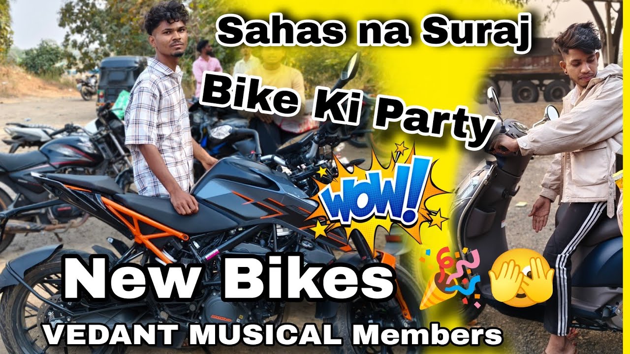 2025 Me 🎉🏍️ Suhas Na Suraj Bhai  ki New Bikes 🎉 wow Party 🥳 Se Sath Full Injoy 😱