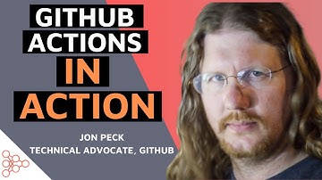 Jon Peck GitHub Actions in Action