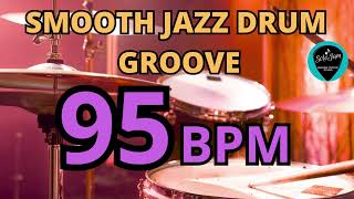 95 BPM Smooth Jazz Drum Loop | Piano & Guitar Practice