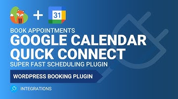 Book Appointments on Google Calendar | WordPress Quick Connect | Simply Schedule Appointments