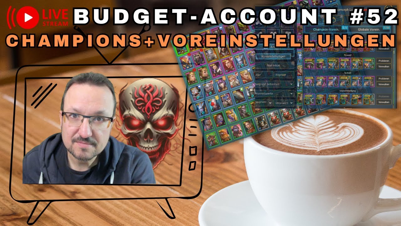 [Stream] Champions optimieren und Voreinstellungen anlegen  | Budget#52 | Raid: Shadow Legends