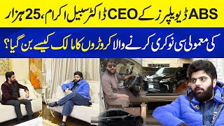 Famous How did Dr. Subayyal Ikram, CEO of ABS Developers, Become a Millionaire? | Neo Plus Profile