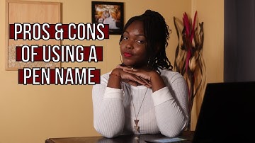 Pros & Cons of Using a Pen Name