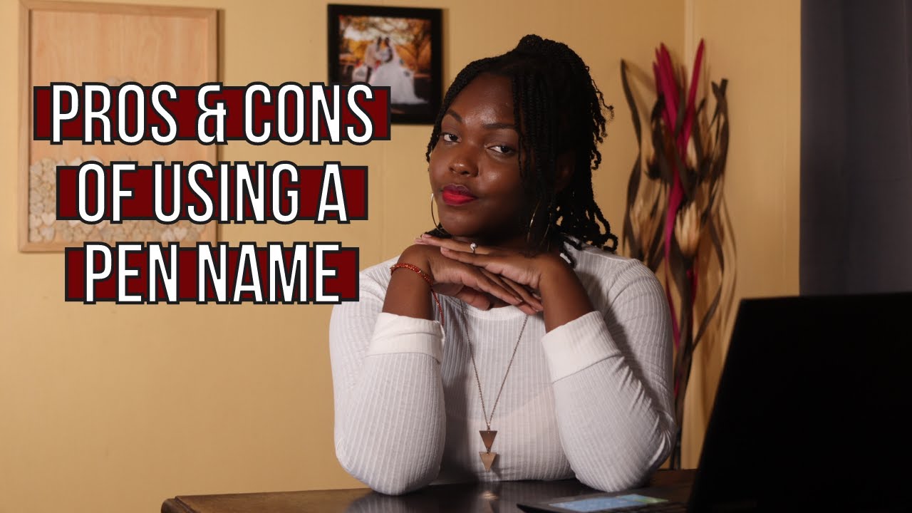 Pros & Cons of Using a Pen Name