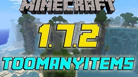How To Install: TooManyItems mod Minecraft 1.7.2 HD