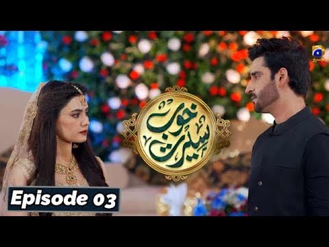 Khoob Seerat — Episode 3