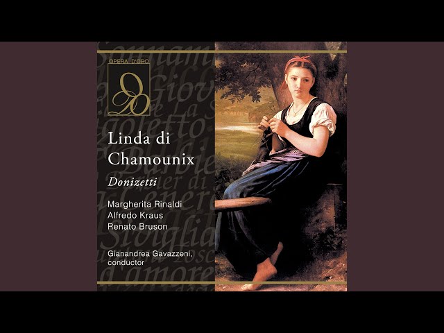 Linda di Chamounix, Act II: Se tanto in ira agil uomini (encore) (Live, 1973)