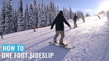 How To One Foot Sideslip On A Snowboard
