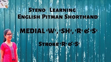 Medial "R" & "S"  in Stenography Introduction/Objective | Pitman Shorthand by Steno Learning