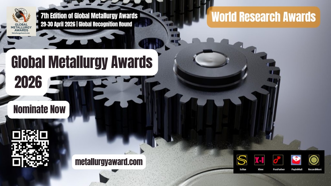 7th Edition of Global Metallurgy Awards #global #metallurgy #awards #worldresearchawards