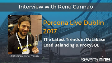 Interview with René Cannaò from ProxySQL at Percona Live Dublin