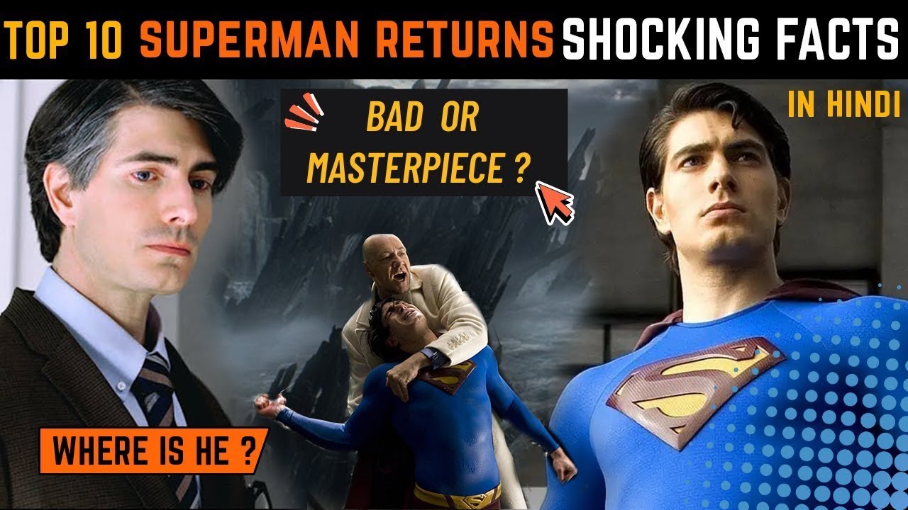 "Superman Returns  2006 Movie के 10 गुप्त Facts | 99% लोग नहीं जानते!"