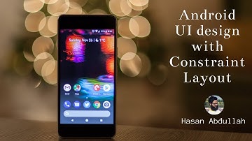 Android UI Design with Constraint Layout | Bangla