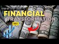 Unlock Financial Freedom: Step-by-Step Financial Transformation - Part 1