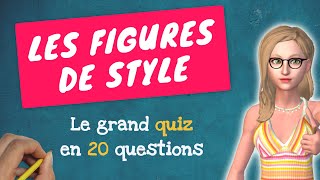 FIGURES DE STYLE - Réussirez-vous ce grand quiz ?