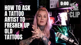 How to ask a tattoo artist to freshen up old tattoos? ⚡CLIP from The Tat Chat (5)