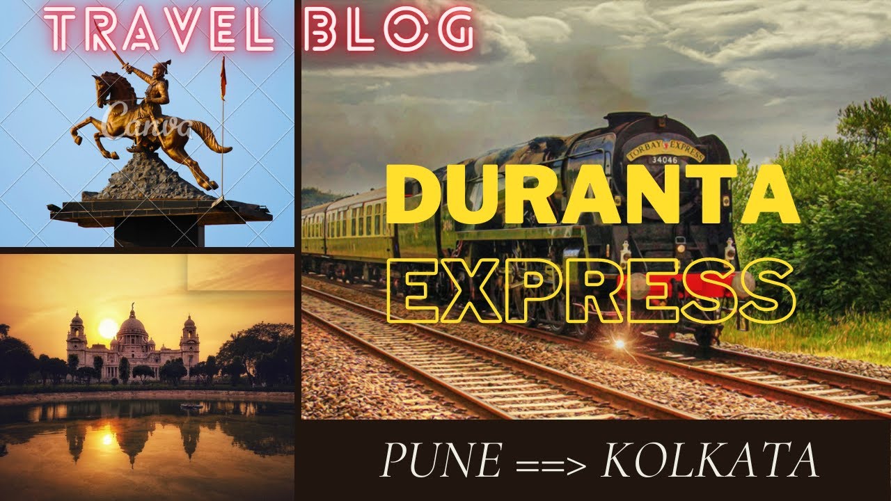 PUNE HOWRAH DURONTO EXPRESS I FULL TRAIN JOURNEY 3RD AC WITH FOOD