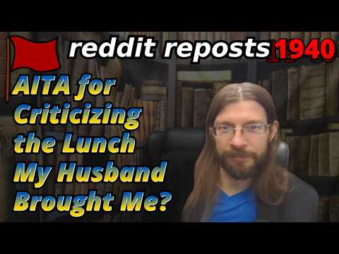 AITA for Criticizing the Lunch My Husband Brought Me? | 3 Stories | Tales Tea Trouble 1940