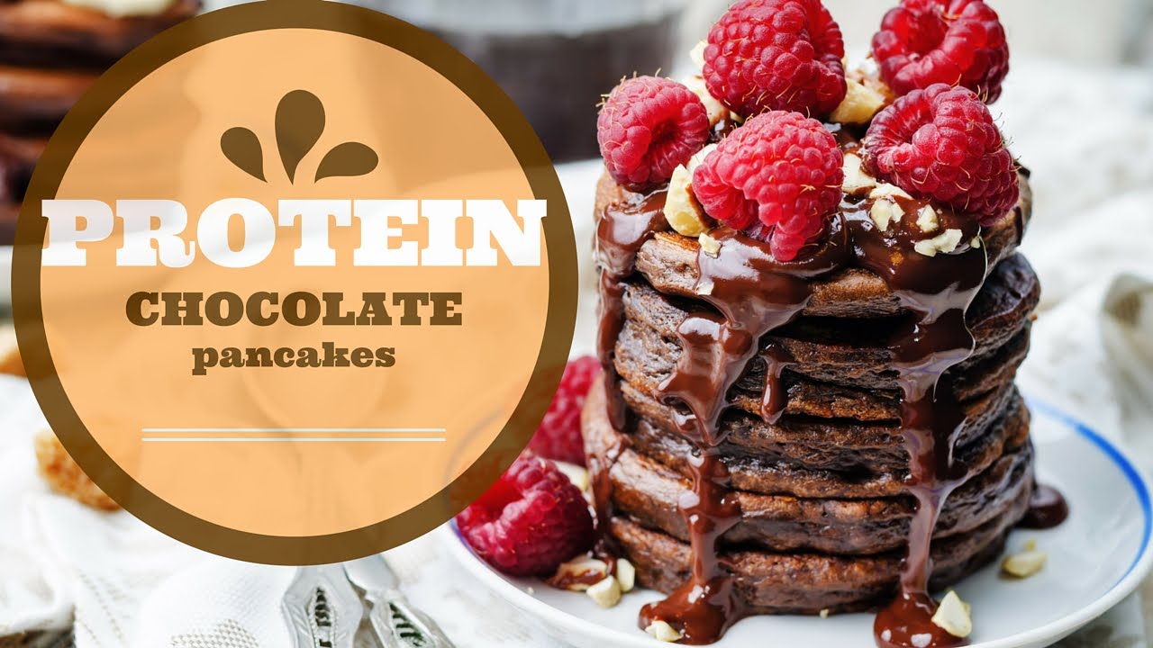 CHOCOLATE PROTEIN PANCAKES YouTube