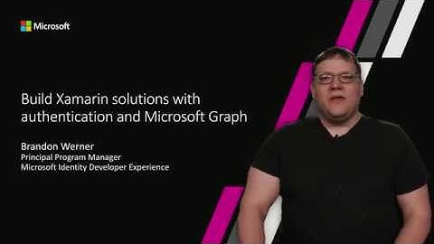 Build Xamarin solutions with authentication and Microsoft Graph